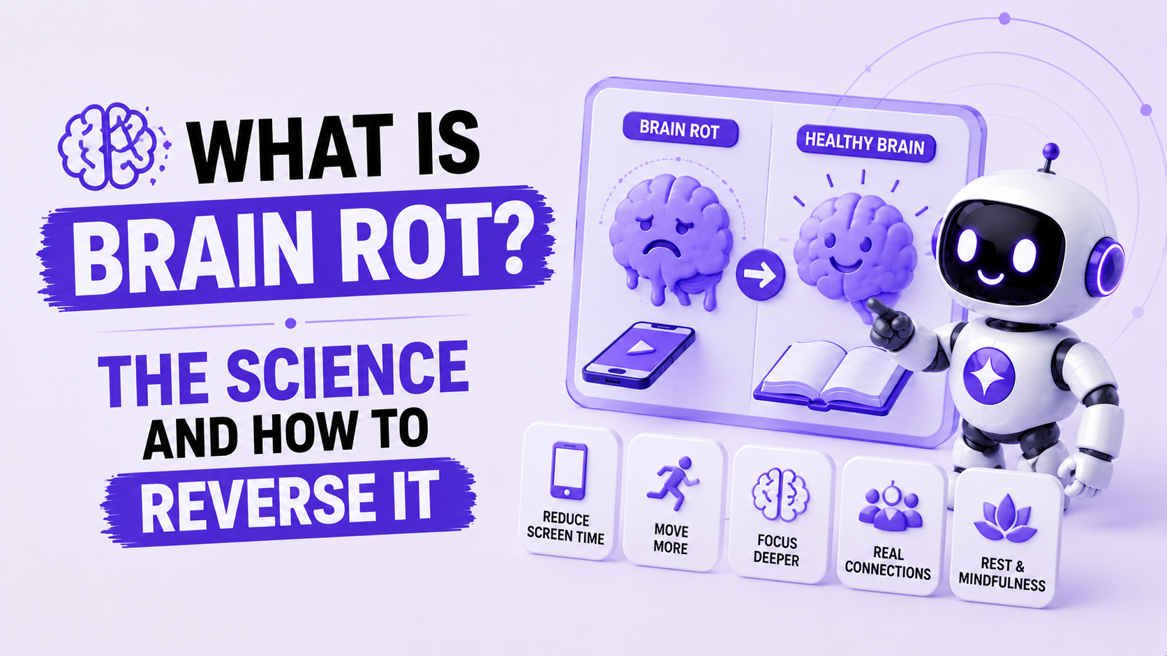 What Is Brain Rot? The Science and How to Reverse It
