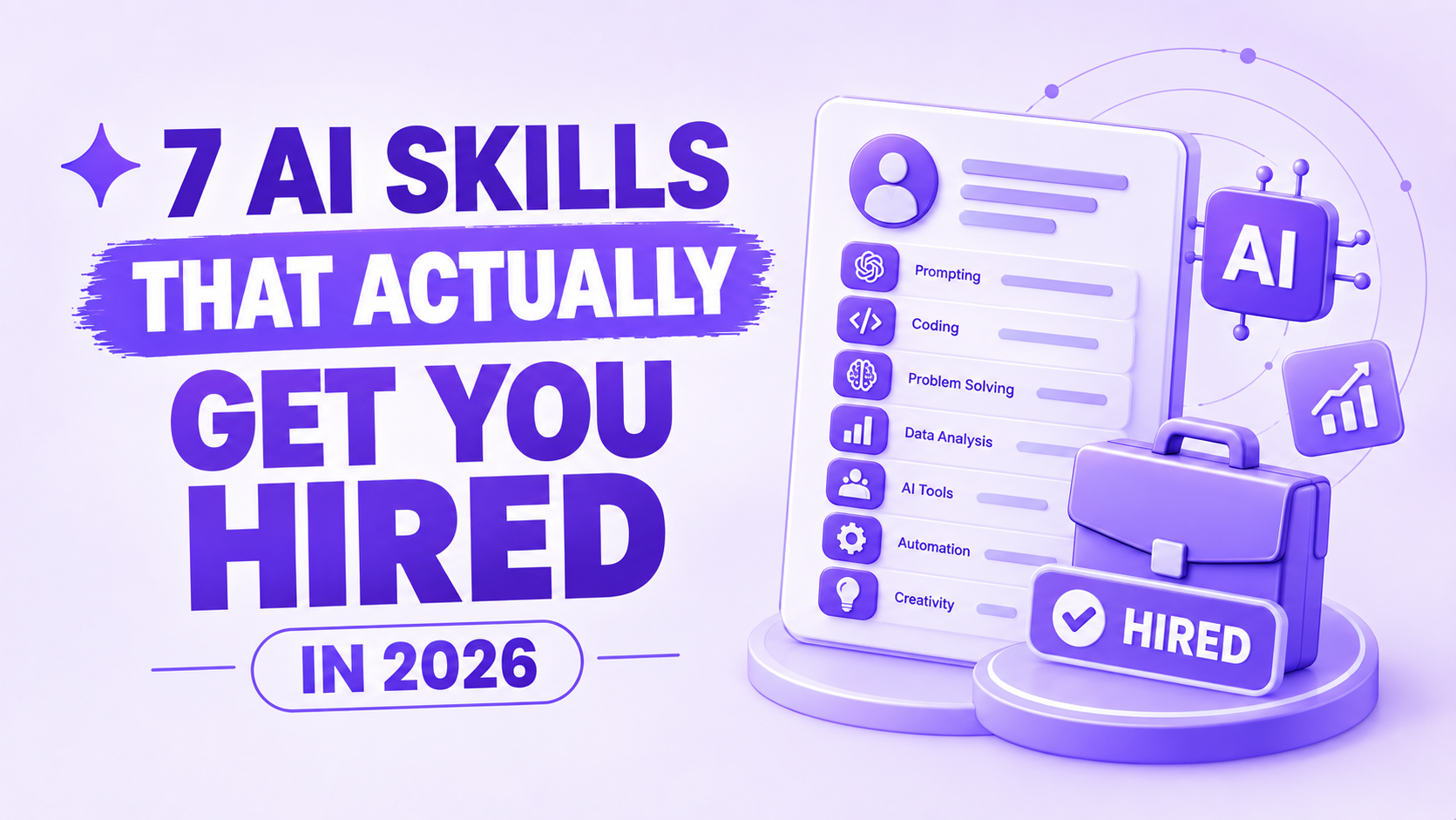 7 AI Skills That Actually Get You Hired in 2026